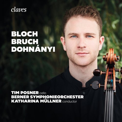 Bloch, Dohnányi, Bruch, Tim Posner, Berner Symphonieorchester, Katharina Müllner_poster_image