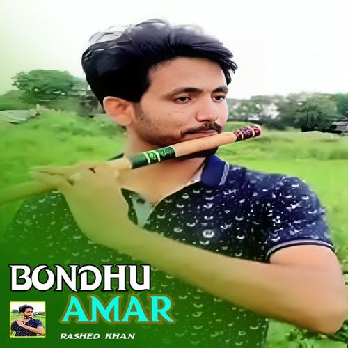 Bondhu Amar