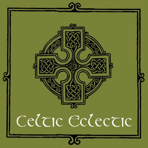 Celtic Eclectic (International Version)