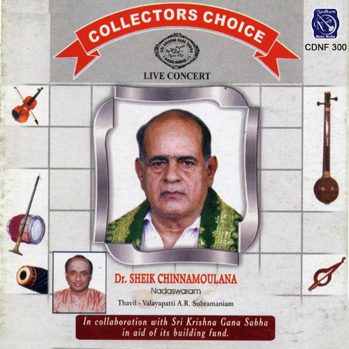 Colectors Choice- Dr Sheik Chinnamoulana Nadaswaram