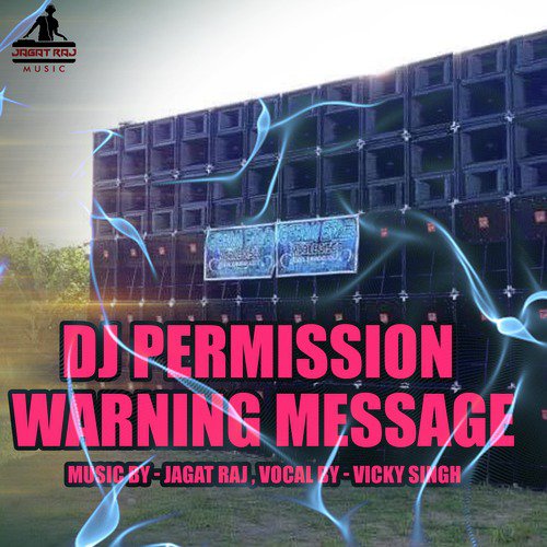 DJ Permission Warning Massage - Single