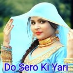 Do Sero Ki Yari