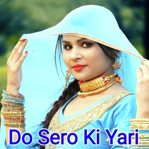 Do Sero Ki Yari