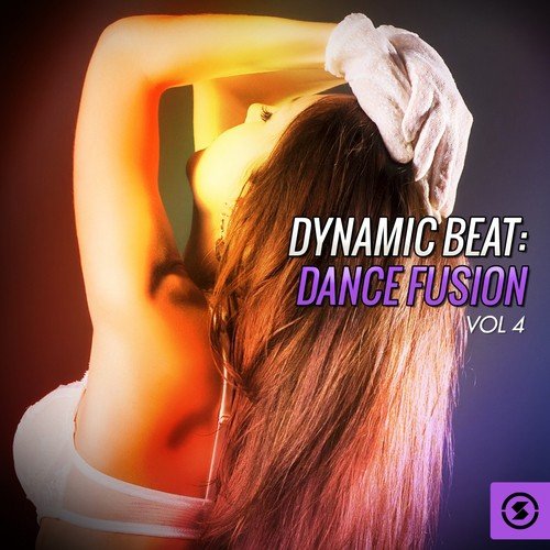 Dynamic Beat: Dance Fusion, Vol. 4