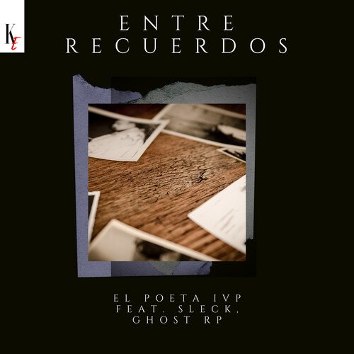 Entre Recuerdos (feat. Sleck, Ghost Rp) cover art