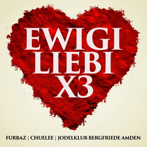 Ewigi Liebi x3