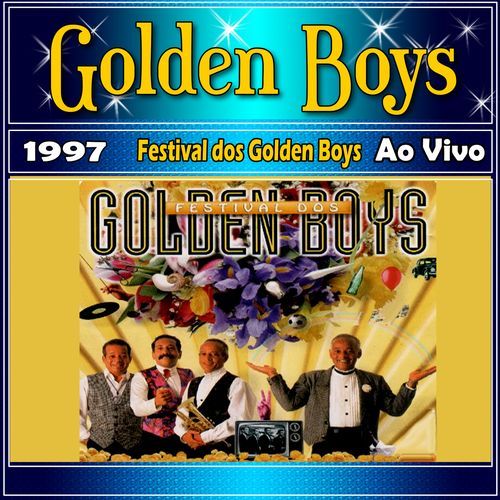 Festival dos Golden Boys Ao Vivo 1997