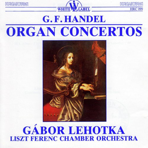 Organ Concerto No. 5 in F Major, Op. 4, No. 5, HWV 293: IV. Presto