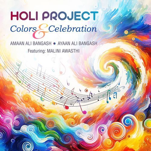 Holi Hues (Hori Re Rasiya)