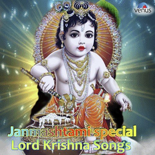 Janmashtami Special (Lord Krishna Songs)