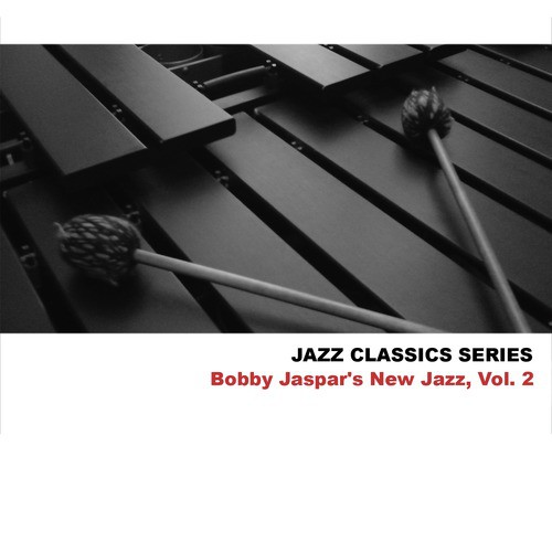 Jazz Classics Series: Bobby Jaspar's New Jazz, Vol. 2