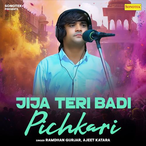 Jija Teri Badi Pichkari