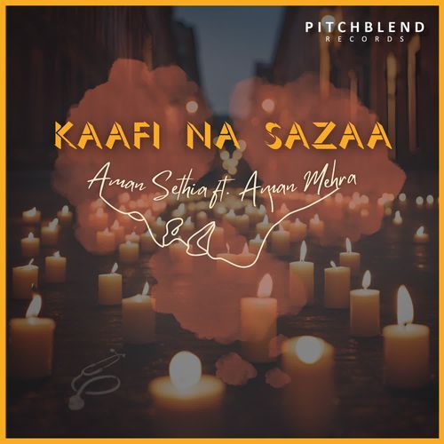 Kaafi Na Sazaa