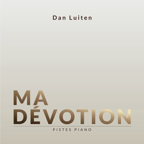 Révèle-moi Ton Amour Lyrics - Ma Dévotion (Pistes Piano) - Only on JioSaavn