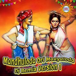 Mandhuloda Ori Maayaloda (Dj Remix Version 1)-FR0bQhphfGo