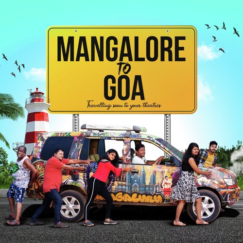 Mangalore to GOA (Original Soundtrack)