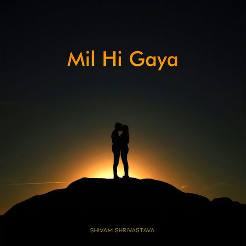 Mil Hi Gaya