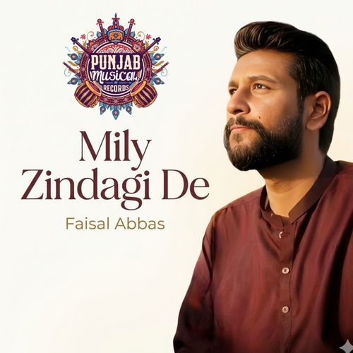 Mily Zindagi De