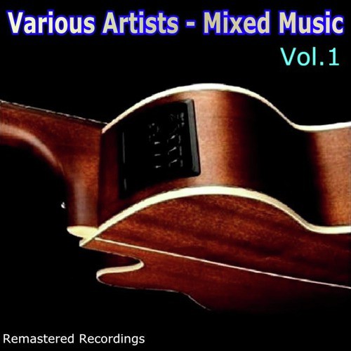 Mixed Music Vol. 1