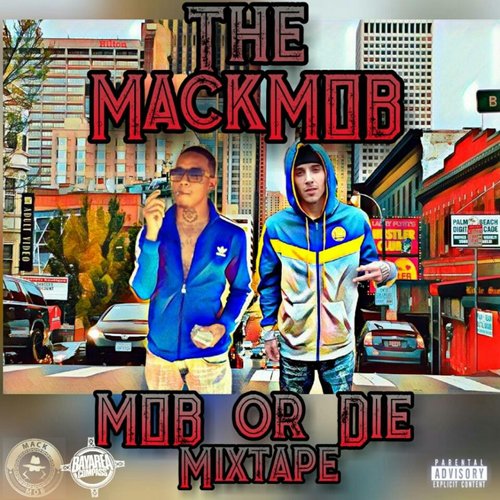 Mob or Die Mixtape