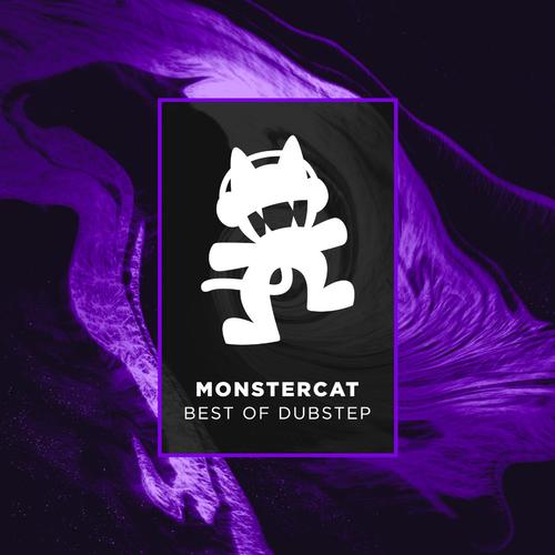 Monstercat (Best of Dubstep)