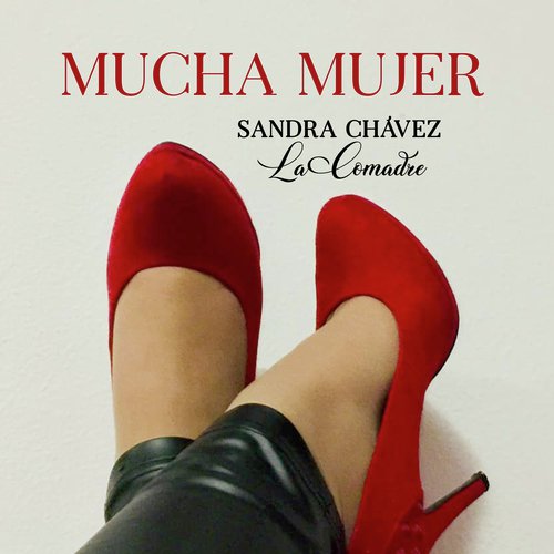 Sandra Chavez La Comadre