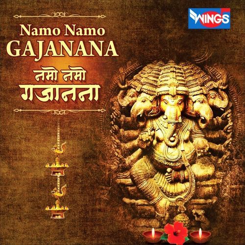 Namo Namo Gajanana Gajanana