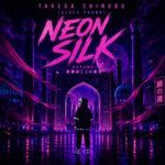 Neon Silk Road artwork