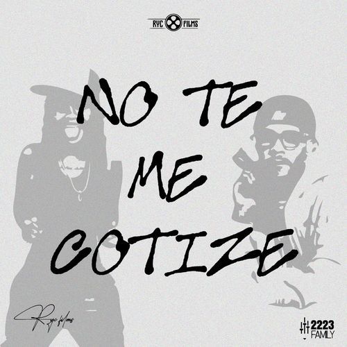 No Te Me Cotize