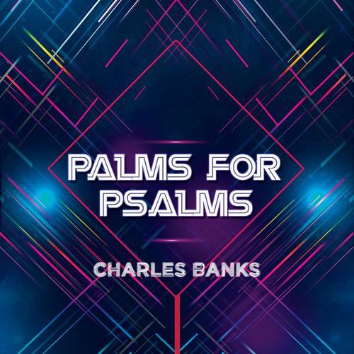 Palms for Psalms