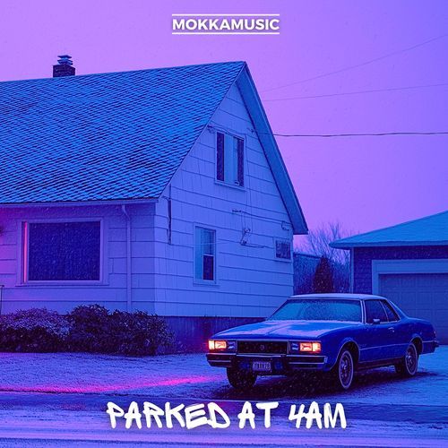Parked at 4AM cover art