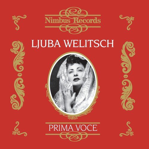 Prima Voce: Ljuba Welitsch