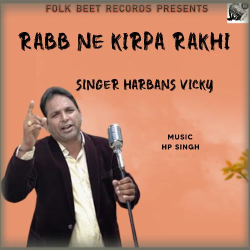 Rabb Ne Kirpa Rakhi