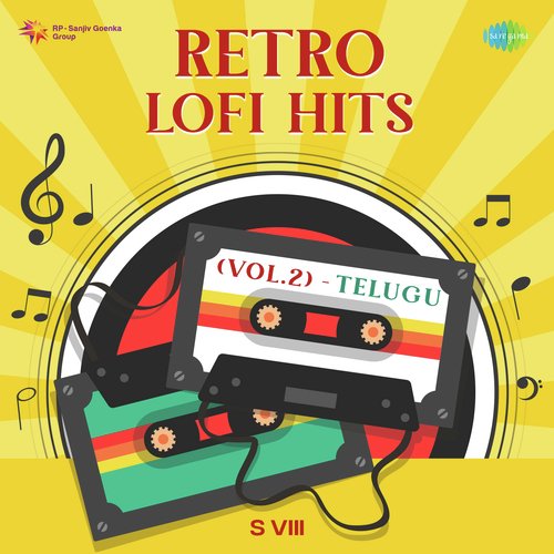 Retro Lofi Hits (Vol.2) - Telugu