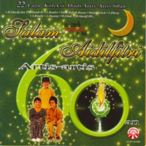 Salam Aidilfitri (22 Lagu Kpleksi Abadi Artist - Artist 60an)
