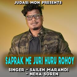 Saprak Me Juri Huru Rohoy ( Santhali Song )-OzFdBgJDcHg