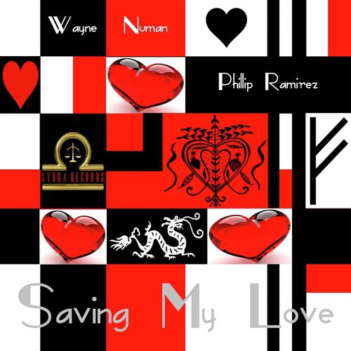 Saving My Love (Remixes)