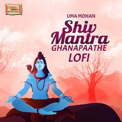 Shiv Mantra Ghanapaathe LoFi-OSYdejpkTXI