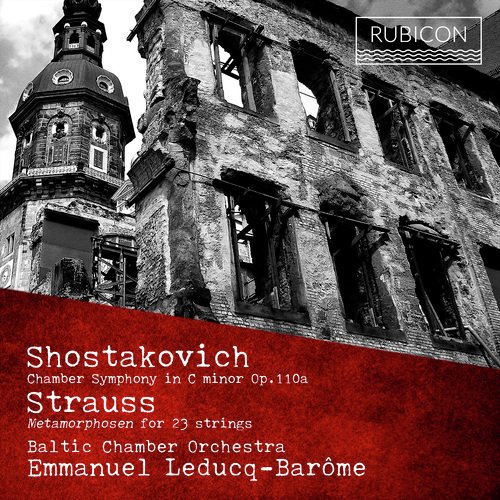 Shostakovich: Chamber Symphony, Op. 110a: Strauss: Metamorphosen for 23 Strings