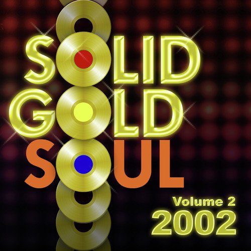 Solid Gold Soul 2002 Vol.2