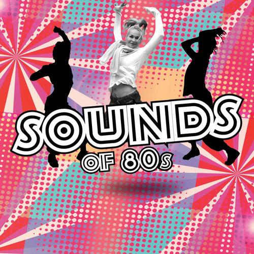 Sounds of 80's