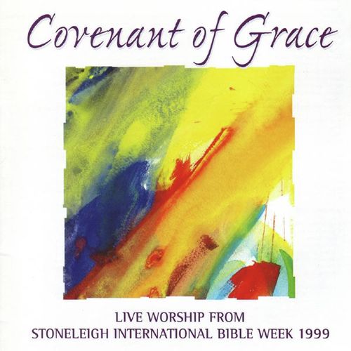 Stoneleigh International Bible Week - Covenant Of Grace_poster_image