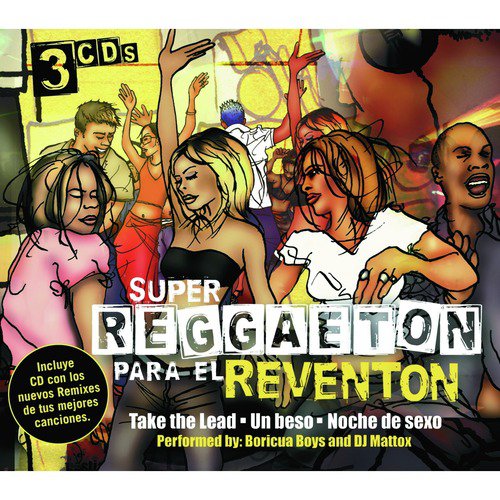 Super Reggaeton Para El Reventon