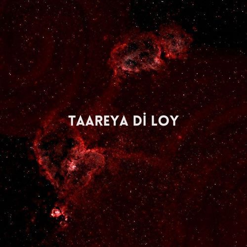 Tareya Di Loy