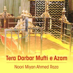 Tera Darbar Mufti E Azam-MgJaY0EBZmo