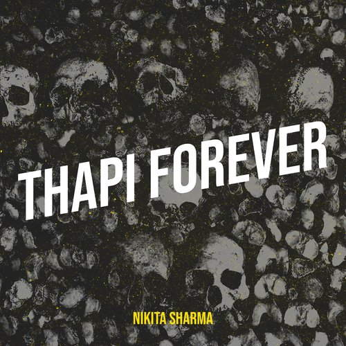 Thapi Forever