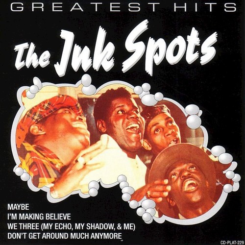 The Ink Spots Greatest Hits Songs Download - Free Online Songs @ JioSaavn