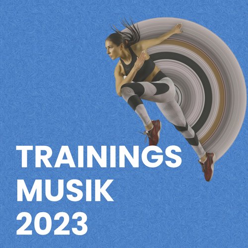 Trainings Musik 2023