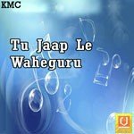 Tu Jaap Le Waheguru