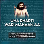 Uha Dharti Wadi Mahaan Aa